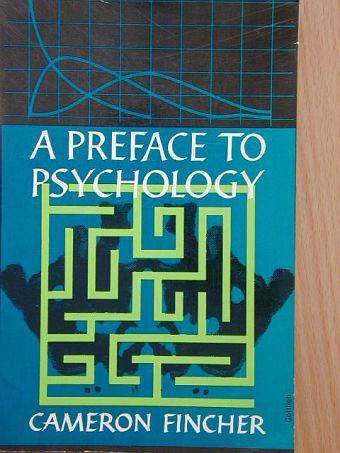Cameron Fincher - A preface to psychology [antikvár]