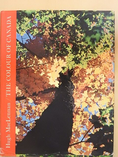 Hugh MacLennan - The colour of Canada [antikvár]