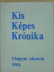 Antal Károly - Kis Képes Krónika (minikönyv) [antikvár]