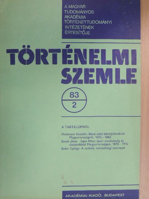 Balázs Ilona - Történelmi Szemle 1983/2. [antikvár]