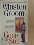 Winston Groom - Gone the Sun [antikvár]