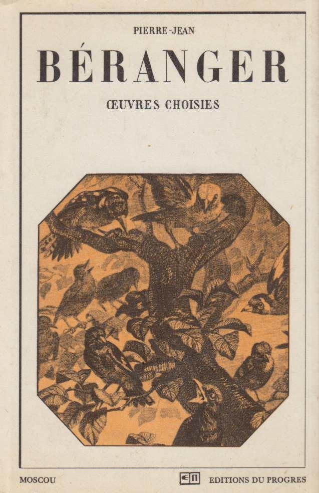 Pierre-Jean de Béranger - Oeuvres choisies [antikvár]