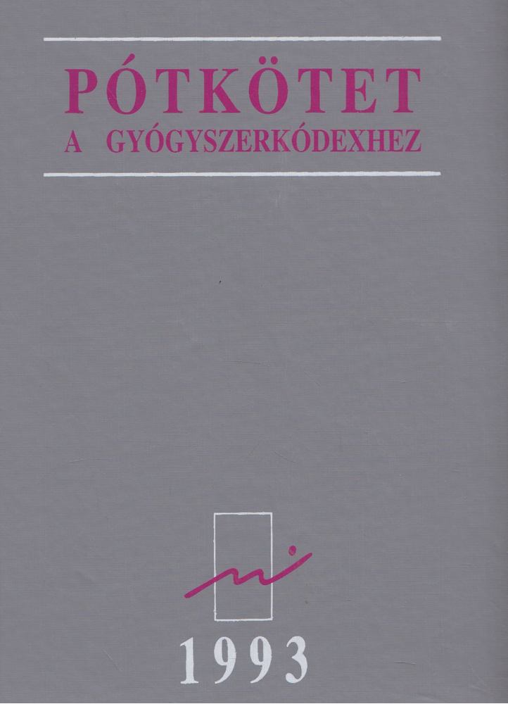 Alföldi Sándor - Pótkötet a Gyógyszerkódexhez 1993 [antikvár]