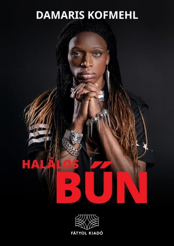 Kofmehl Damaris - Halálos bűn [eKönyv: epub, mobi]