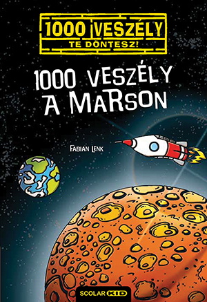 Fabian Lenk - 1000 veszély a Marson
