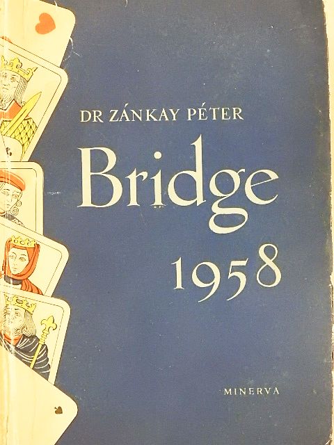 Dr. Zánkay Péter - Bridge [antikvár]
