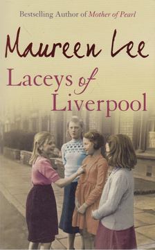 Maureen Lee - Laceys of Liverpool [antikvár]