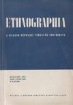 Ortutay Gyula - Ethnographia 1951/3-4. [antikvár]