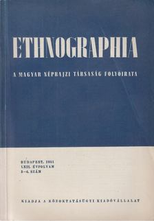 Ortutay Gyula - Ethnographia 1951/3-4. [antikvár]
