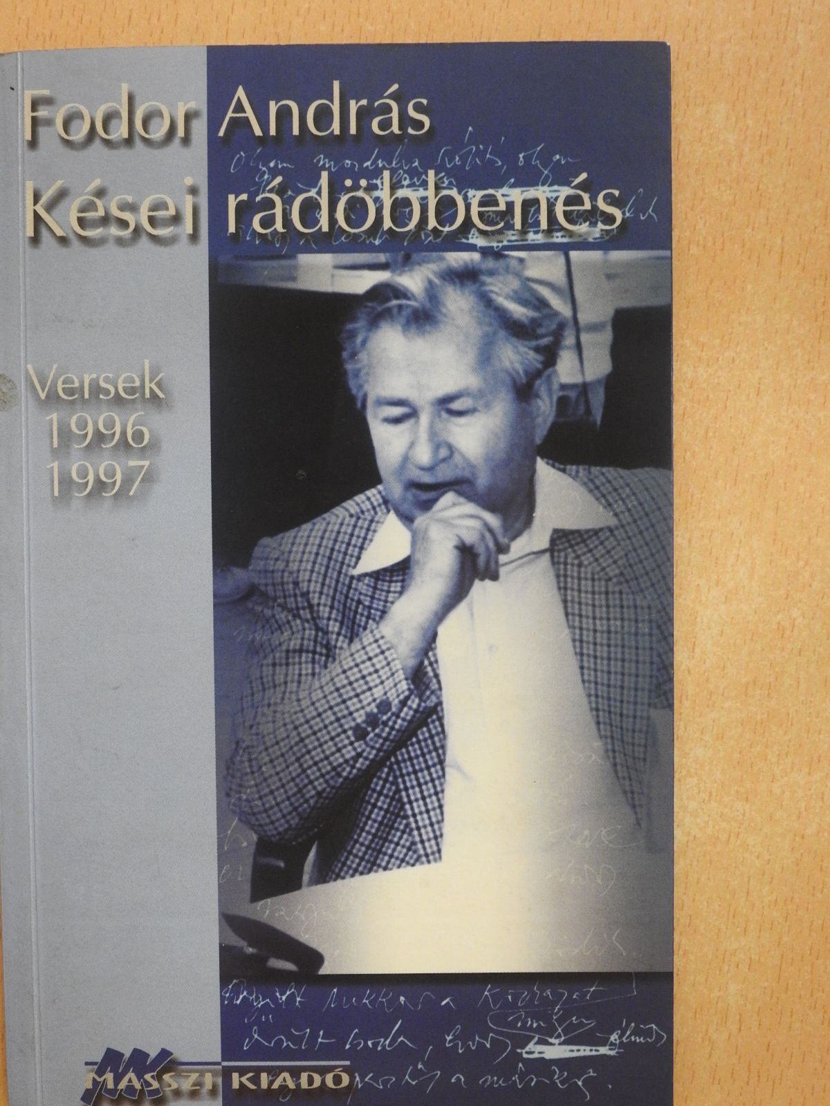 Fodor András - Kései rádöbbenés (dedikált példány) [antikvár]