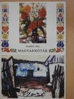 Markó Pál - Magyarnóták (dedikált példány) [antikvár]