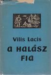 Vilis Lacis - A halász fia [antikvár]