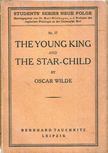 Oscar Wilde - The Young King and the Star-Child [antikvár]