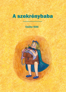 Csőke Kitti - A szekrénybaba