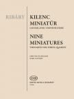 RIBÁRY ANTAL - KILENC MINIATŰR, GONDOLATOK VONÓSNÉGYESRE PARTITÚRA ÉS SZÓLAMOK