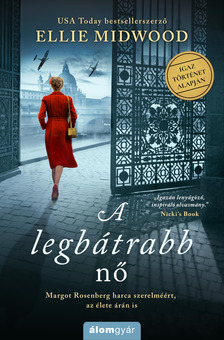 Ellie Midwood - A legbátrabb nő [eKönyv: epub, mobi]