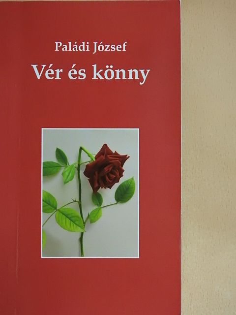 Paládi József - Vér és könny [antikvár]