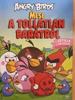 Paula Noronen - Mese a tollatlan barátról [antikvár]