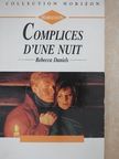 Rebecca Daniels - Complices d'une nuit [antikvár]
