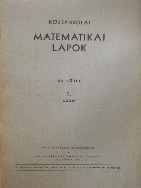 Horvay Katalin - Középiskolai matematikai lapok 1957. évi 1. szám [antikvár]