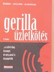 Bill Gallagher - Gerilla üzletkötés [antikvár]