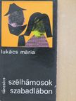 Lukács Mária - Szélhámosok szabadlábon [antikvár]