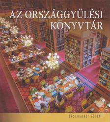 VILLÁM JUDIT - Az Országgyűlési Könyvtár [antikvár]