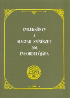 CENNER MIHÁLY - Emlékkönyv a magyar színészet 200. évfordulójára [antikvár]