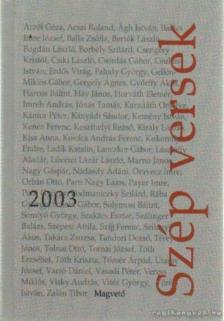 Keresztury Tibor - Szép versek 2003 [antikvár]