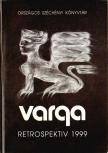 Kótai József - Varga retrospektiv 1999 (dedikált) [antikvár]