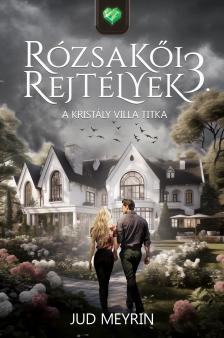 Jud Meyrin - A Kristály Villa titka [eKönyv: epub, mobi]