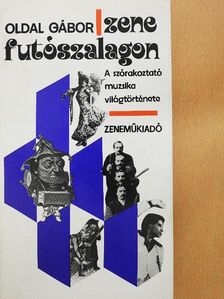 Oldal Gábor - Zene futószalagon [antikvár]