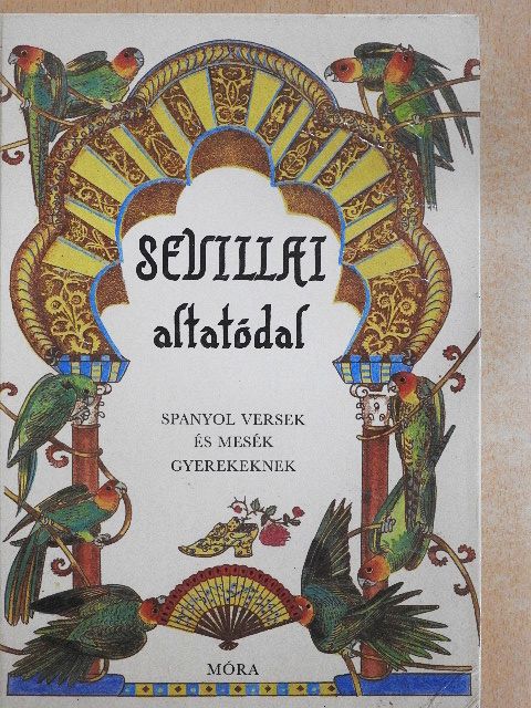 Adriano del Valle - Sevillai altatódal [antikvár]