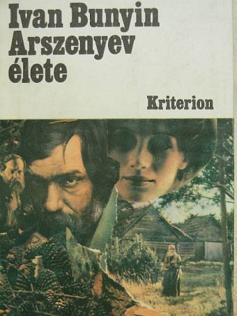 Ivan Bunyin - Arszenyev élete [antikvár]