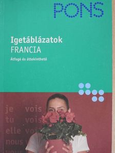 Pascale Rousseau - PONS Igetáblázatok - Francia [antikvár]