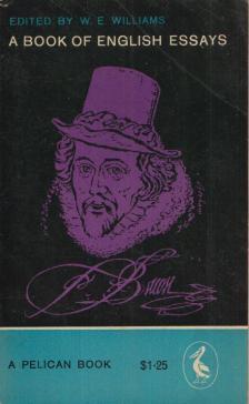 W. E. Williams (selected) - A Book of English Essays [antikvár]