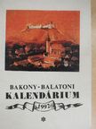 Ágh István - Bakony-Balatoni Kalendárium 1992 [antikvár]