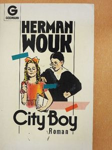 Herman Wouk - City Boy [antikvár]