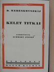 D. Mereskovszkij - Kelet titkai [antikvár]