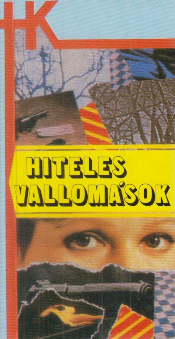 KŐMŰVES JÓZSEF - Hiteles vallomások I. kötet [antikvár]