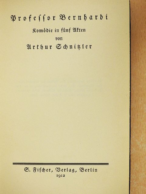 Arthur Schnitzler - Professor Bernhardi (gótbetűs) [antikvár]