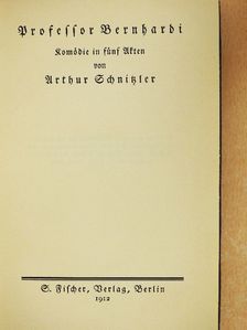 Arthur Schnitzler - Professor Bernhardi (gótbetűs) [antikvár]