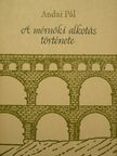 Andai Pál - A mérnöki alkotás története [antikvár]
