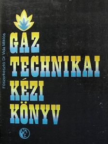 Bagdi Márton - Gáztechnikai kézikönyv [antikvár]