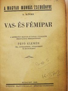 Vas- és fémipar (rossz állapotú) [antikvár]