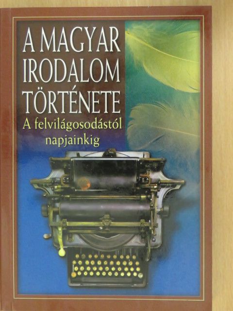 A magyar irodalom története II. [antikvár]