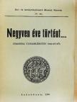 Negyven éve történt... [antikvár]