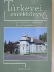 Árvai Imre - Túrkevei emlékkönyv 6. [antikvár]
