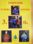 Hegedűsné Kripák Ildikó - Harmadik technikakönyvem [antikvár]