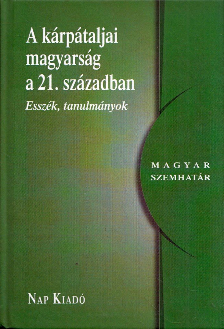 Zékány Krisztina - A kárpátaljai magyarság a 21. században [antikvár]